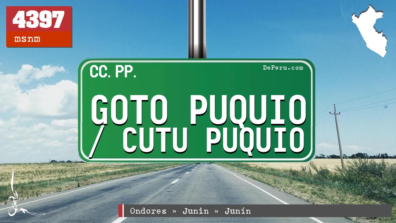 Goto Puquio / Cutu Puquio