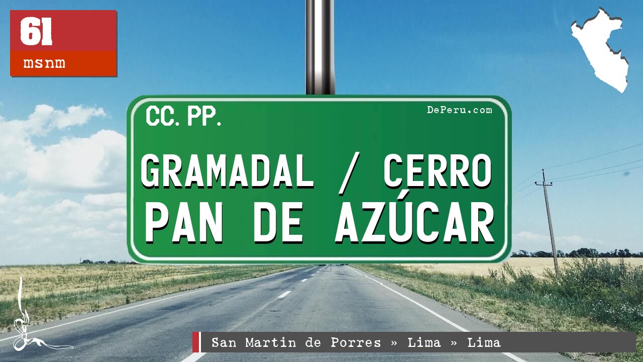 Gramadal / Cerro Pan de Azcar