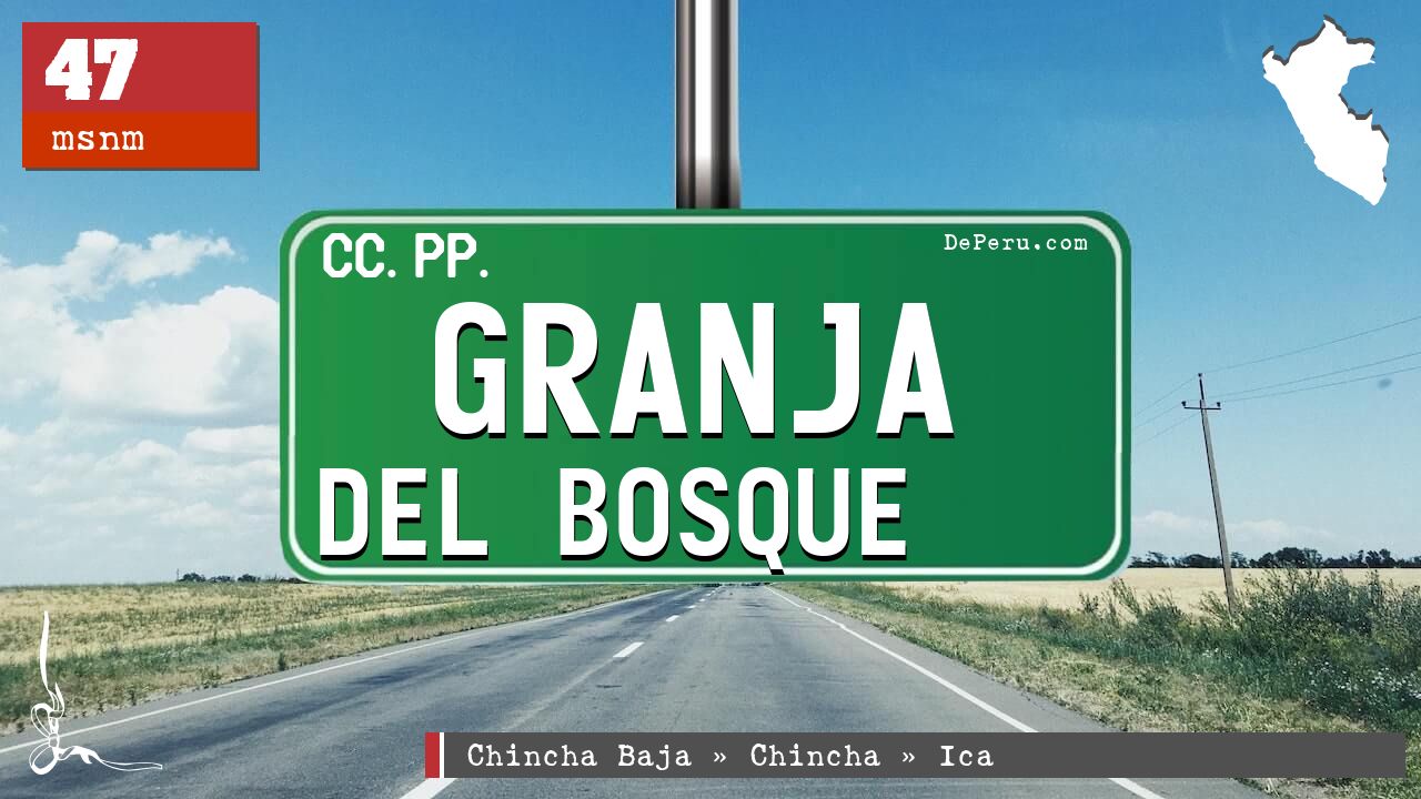 Granja del Bosque