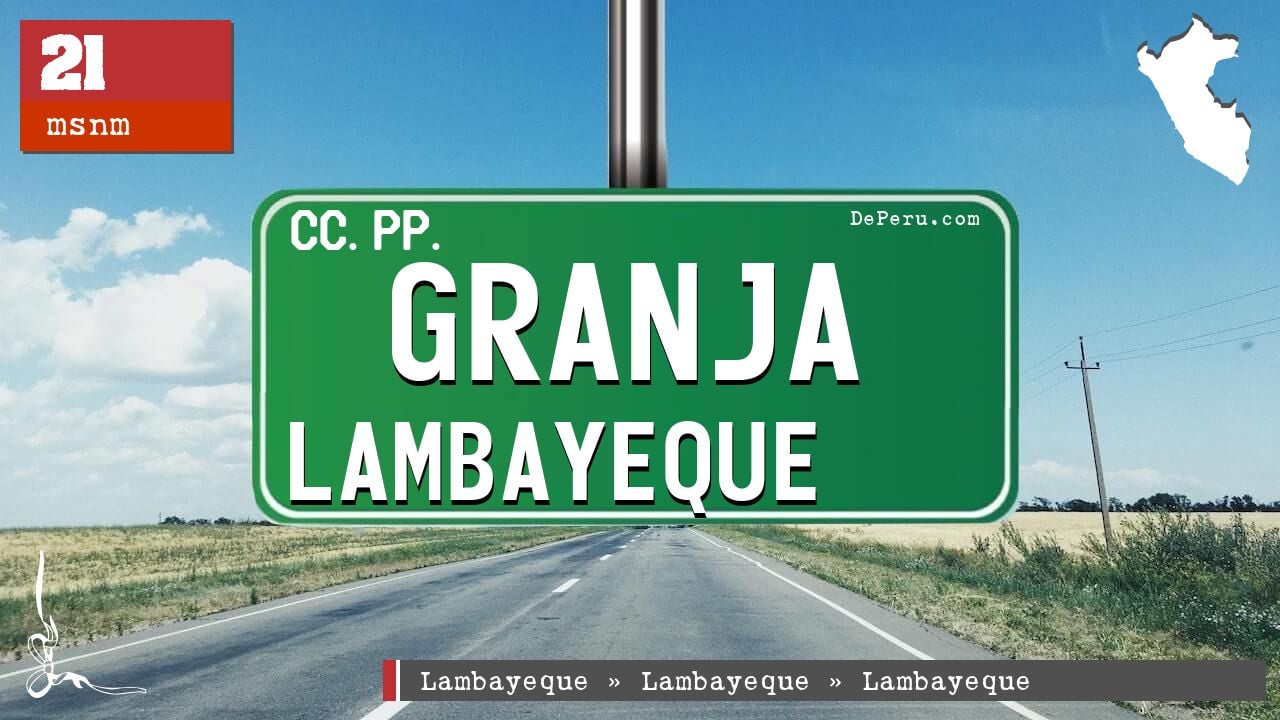 Granja Lambayeque