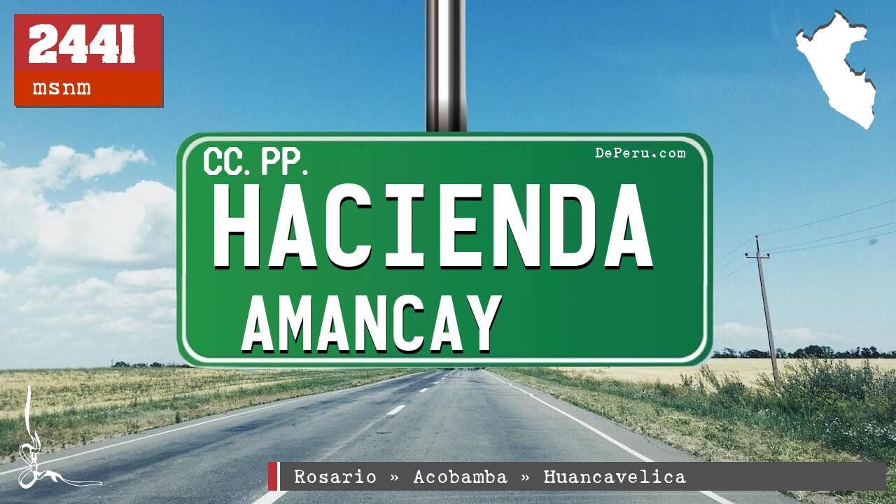 Hacienda Amancay