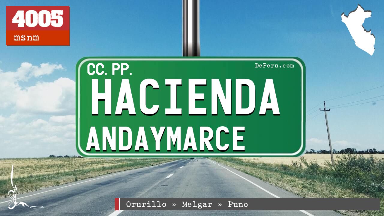 Hacienda Andaymarce