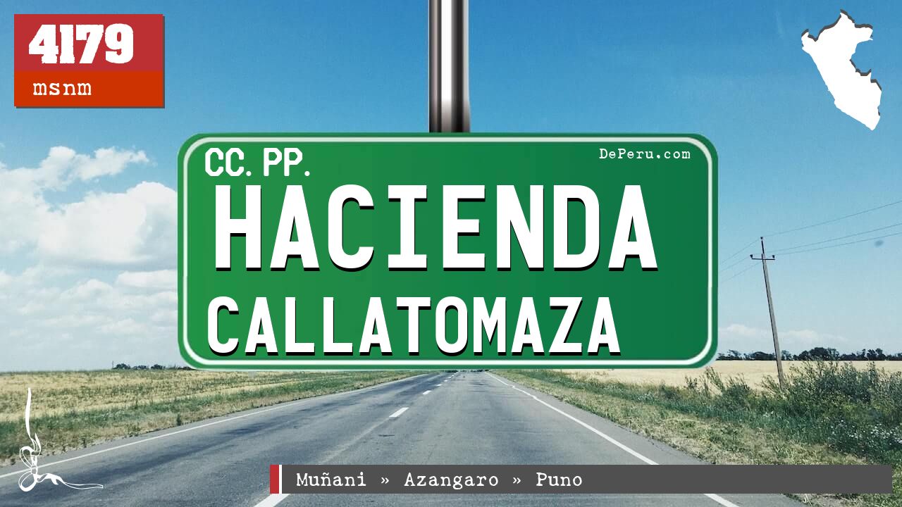 Hacienda Callatomaza