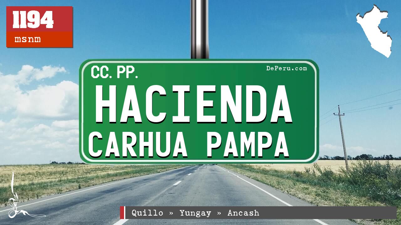 Hacienda Carhua Pampa