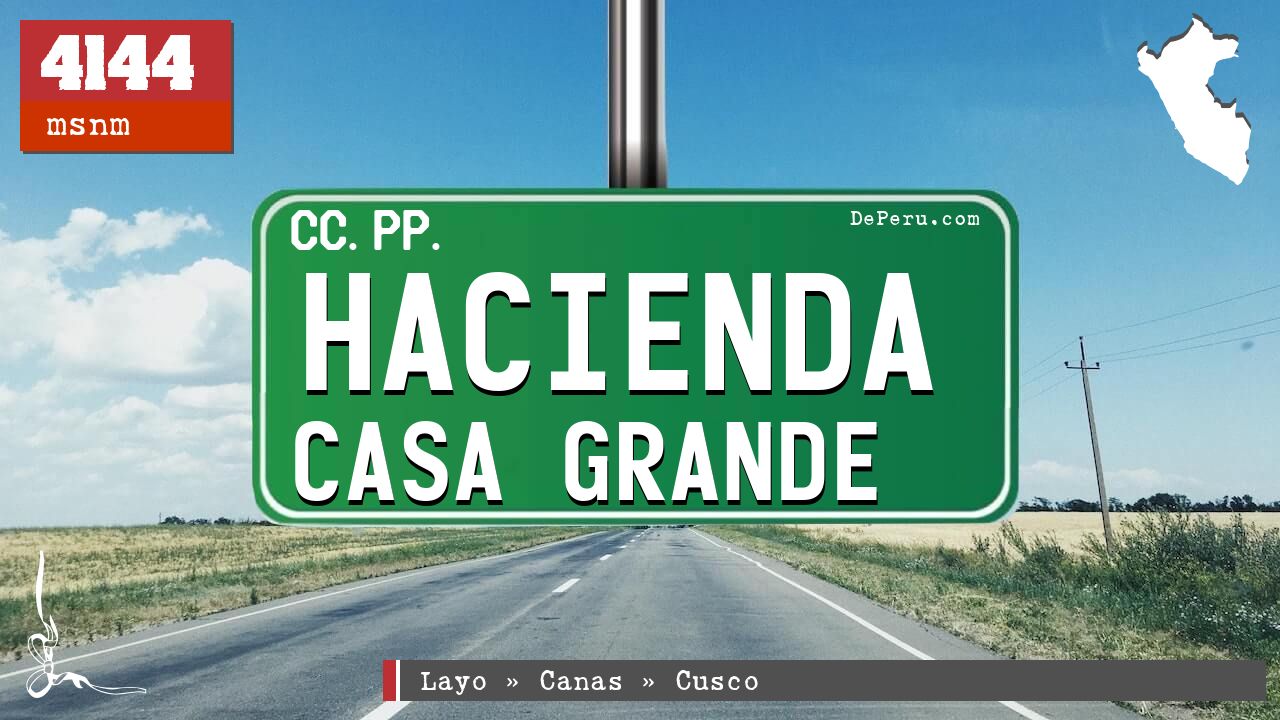 Hacienda Casa Grande