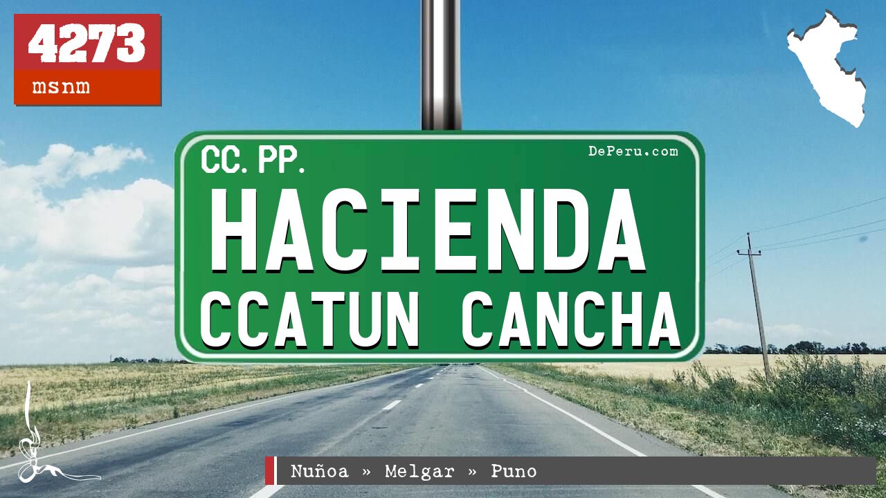 Hacienda Ccatun Cancha