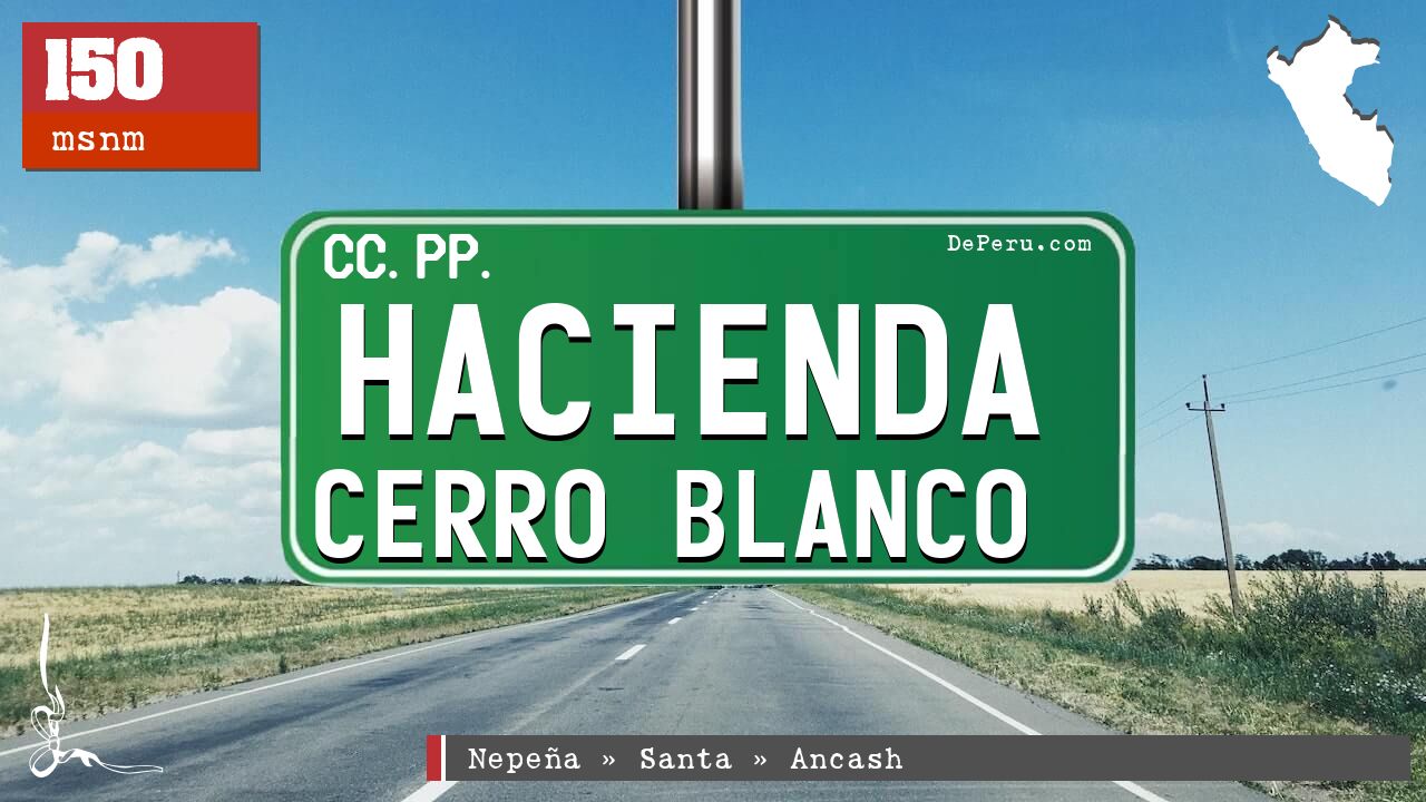 Hacienda Cerro Blanco