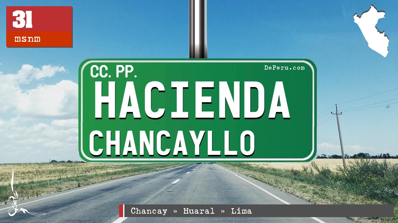 Hacienda Chancayllo