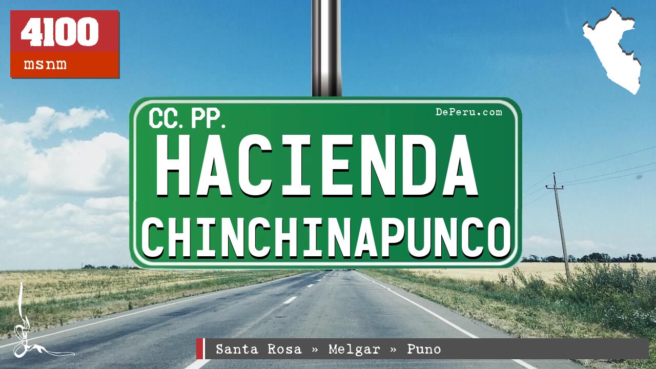 Hacienda Chinchinapunco