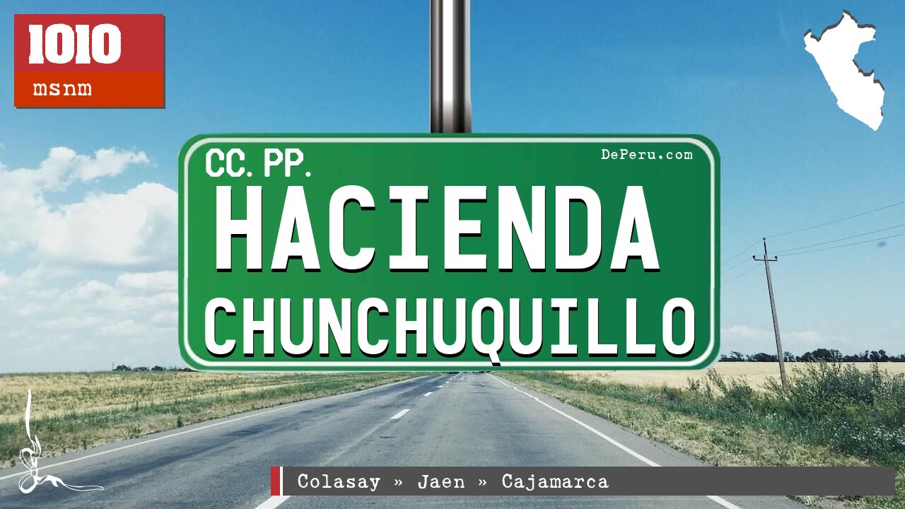 Hacienda Chunchuquillo