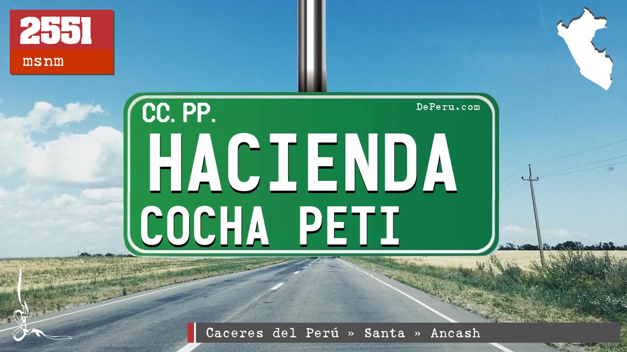 Hacienda Cocha Peti