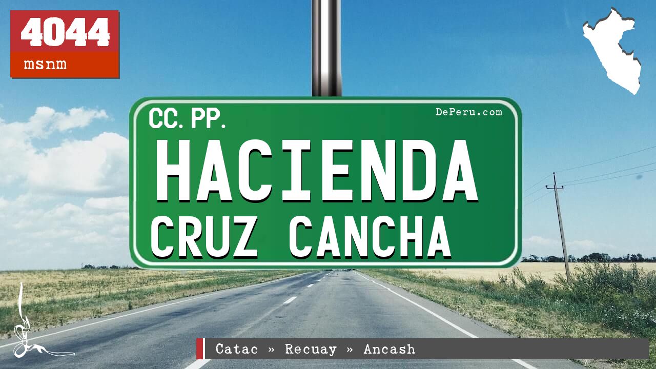 Hacienda Cruz Cancha