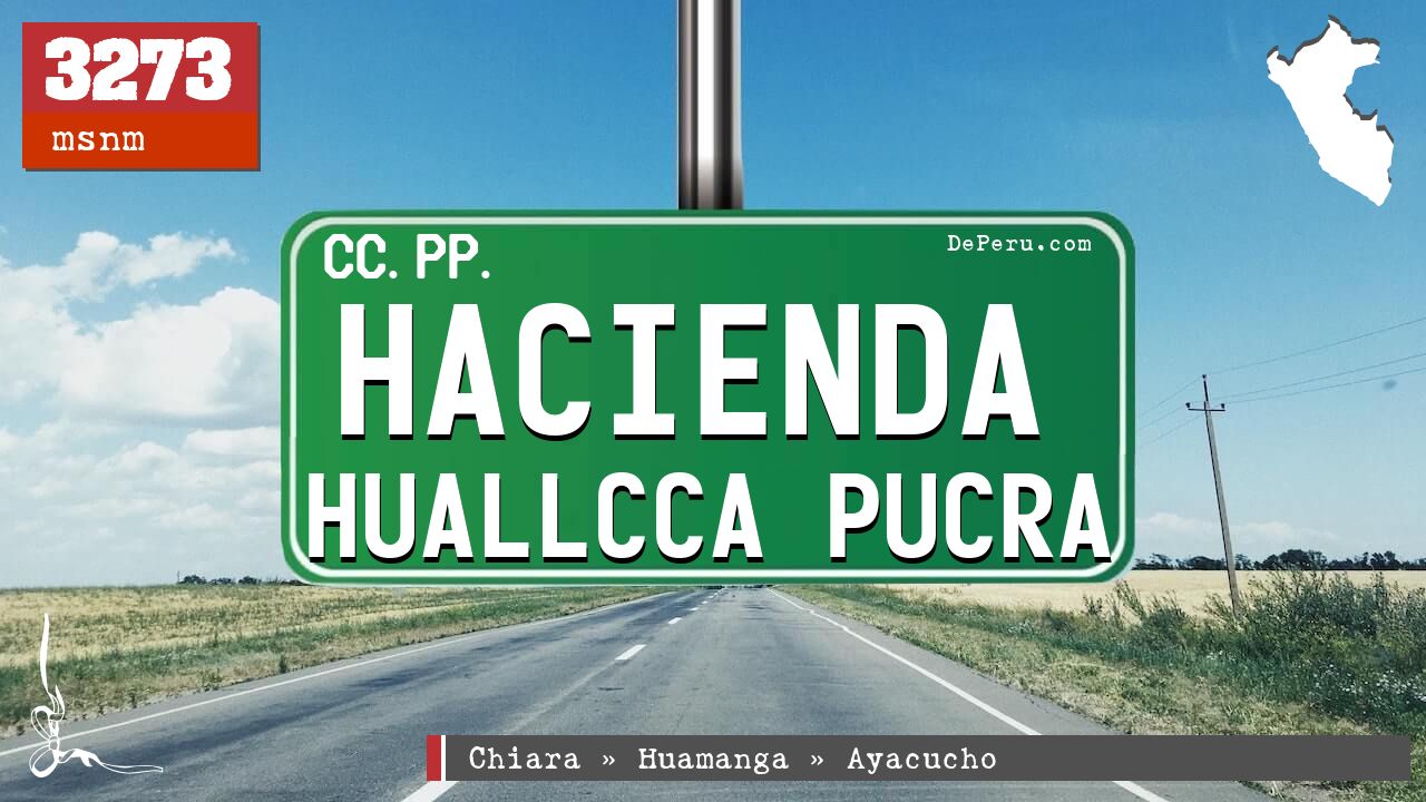 Hacienda Huallcca Pucra