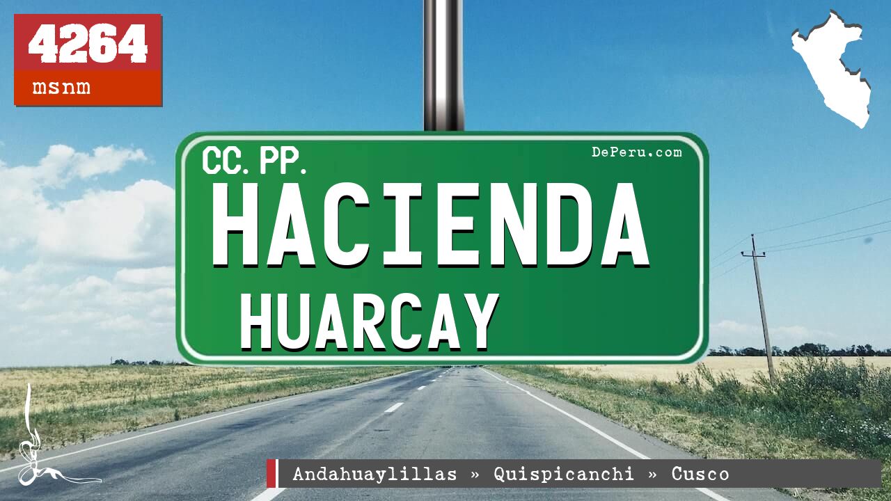 Hacienda Huarcay