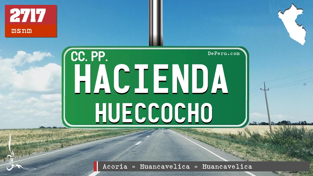 Hacienda Hueccocho