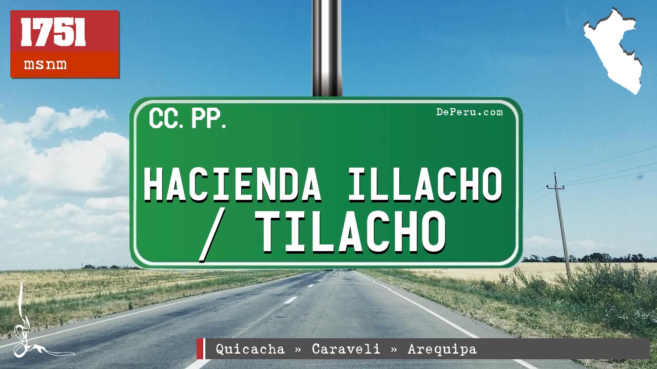 Hacienda Illacho / Tilacho