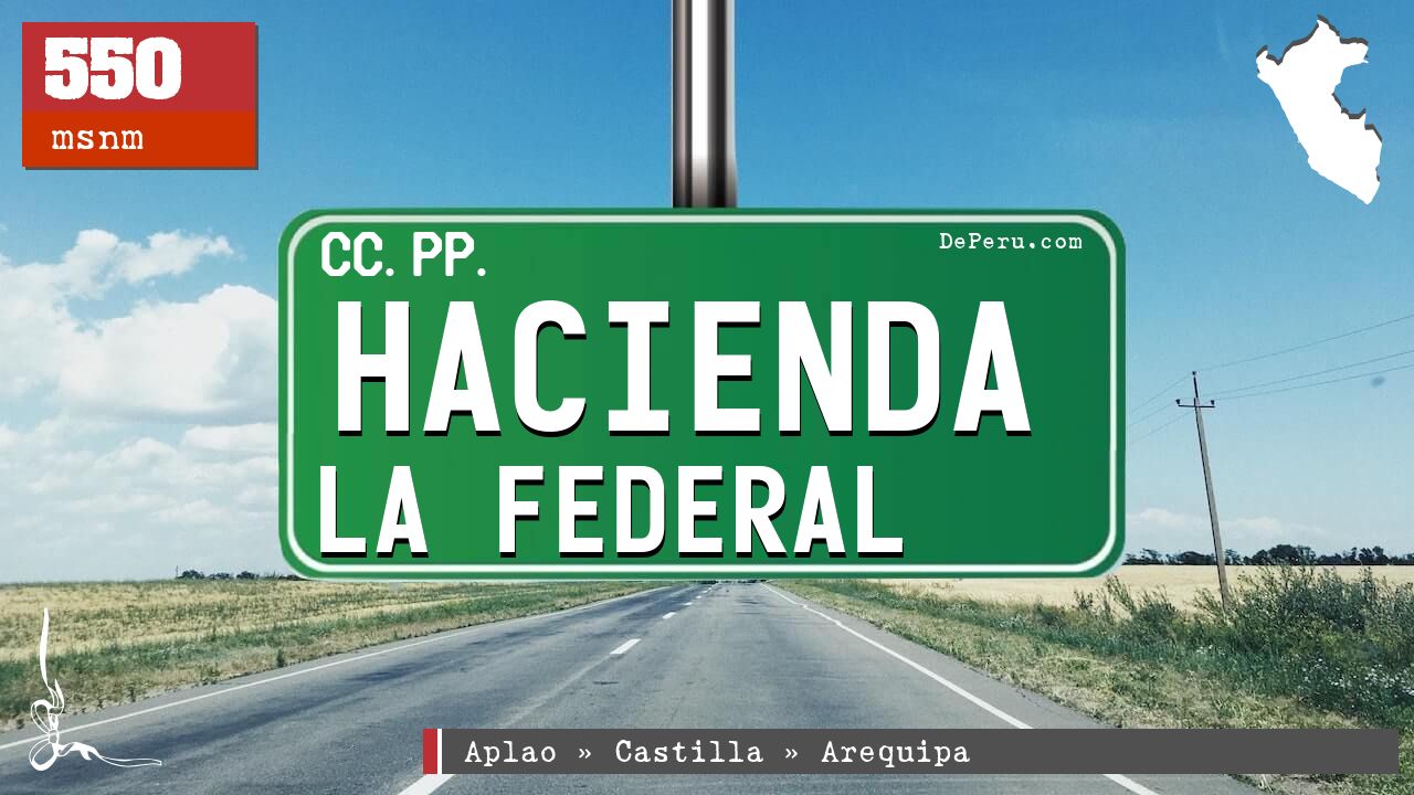 Hacienda La Federal