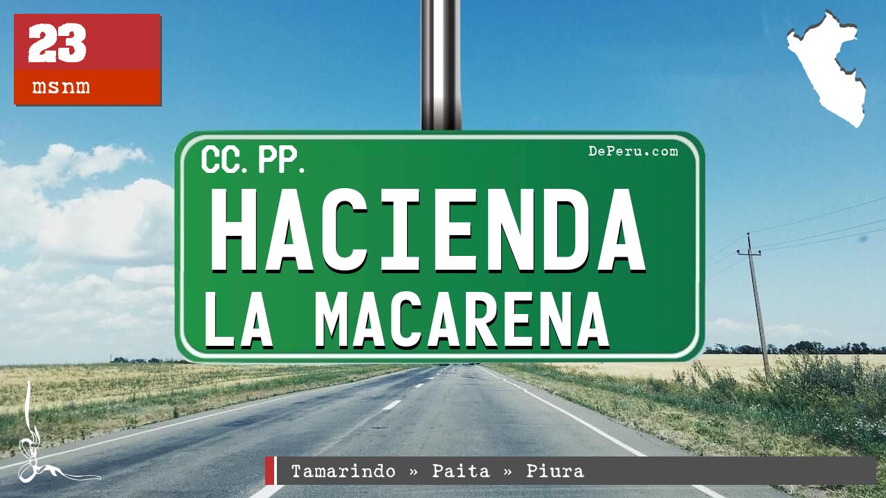 Hacienda La Macarena