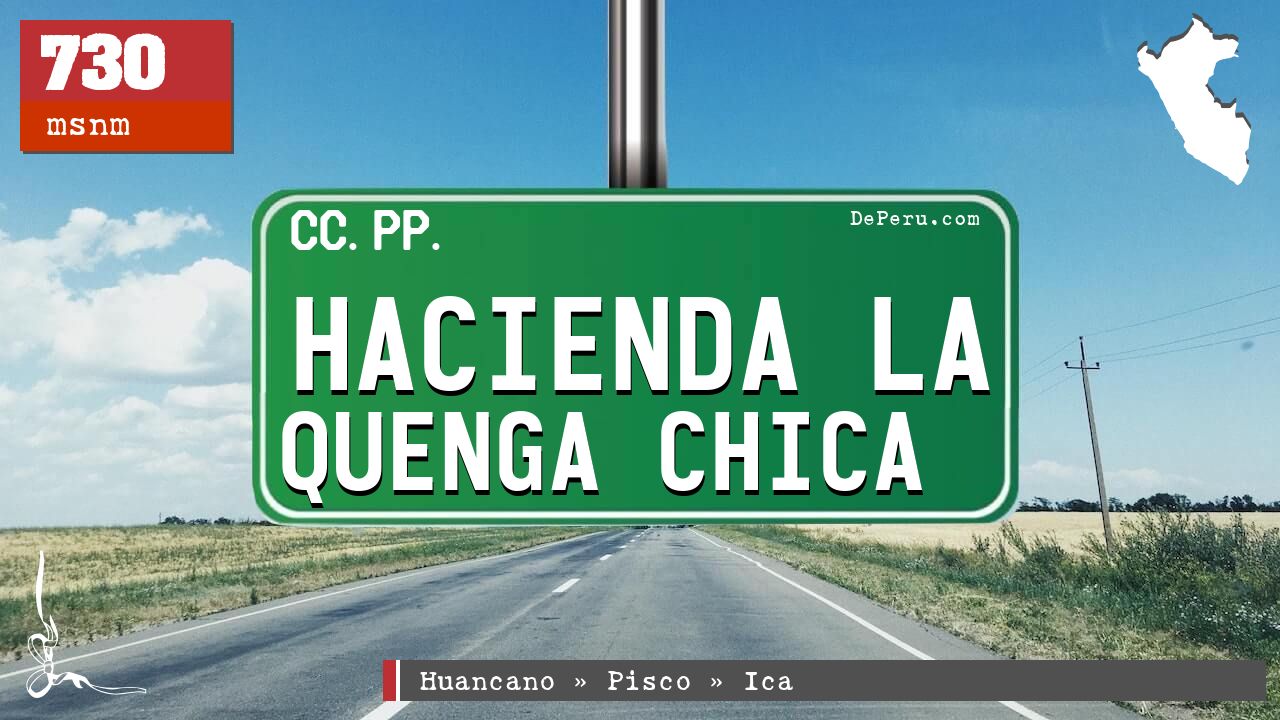 Hacienda La Quenga Chica