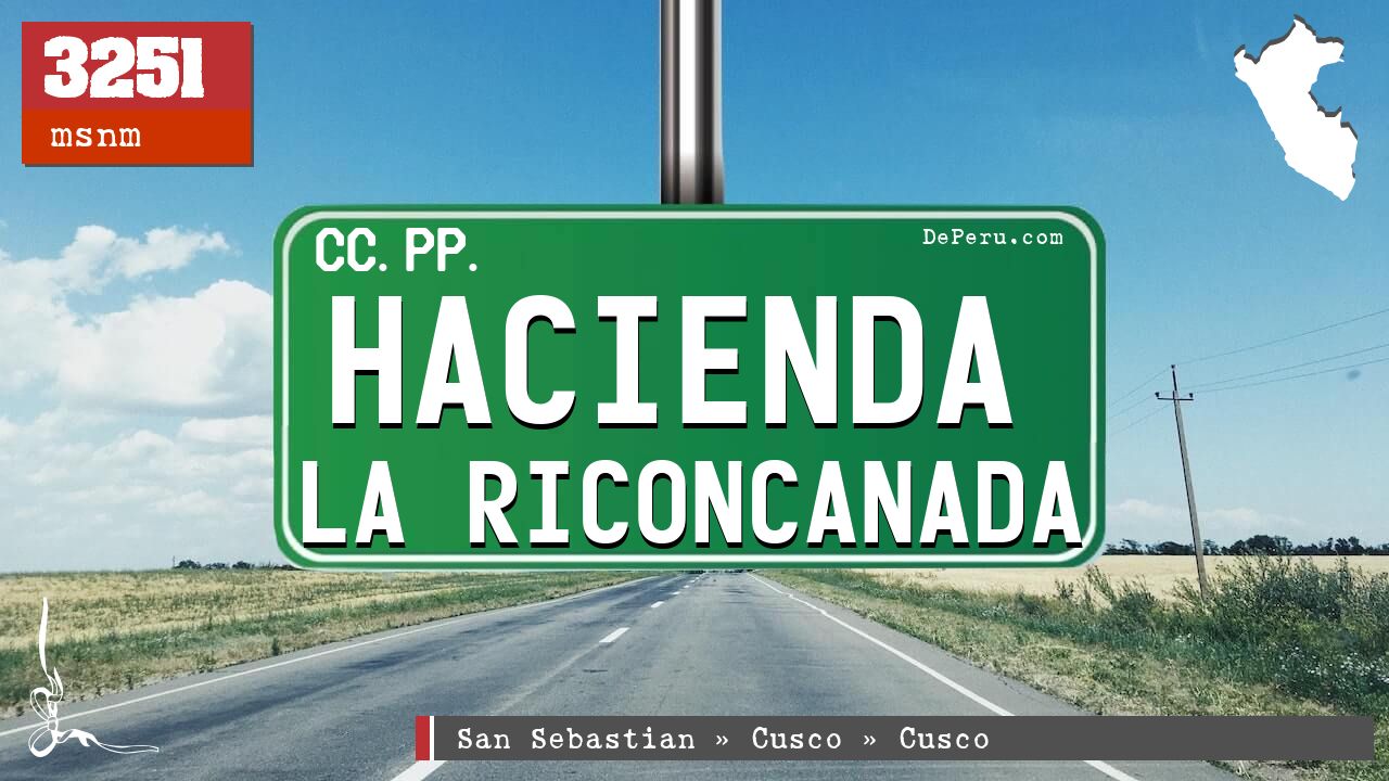 Hacienda La Riconcanada