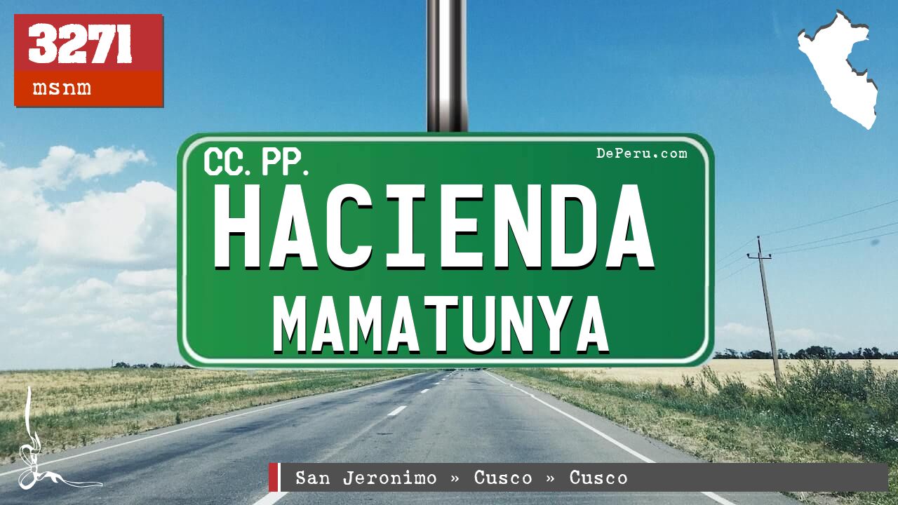 Hacienda Mamatunya