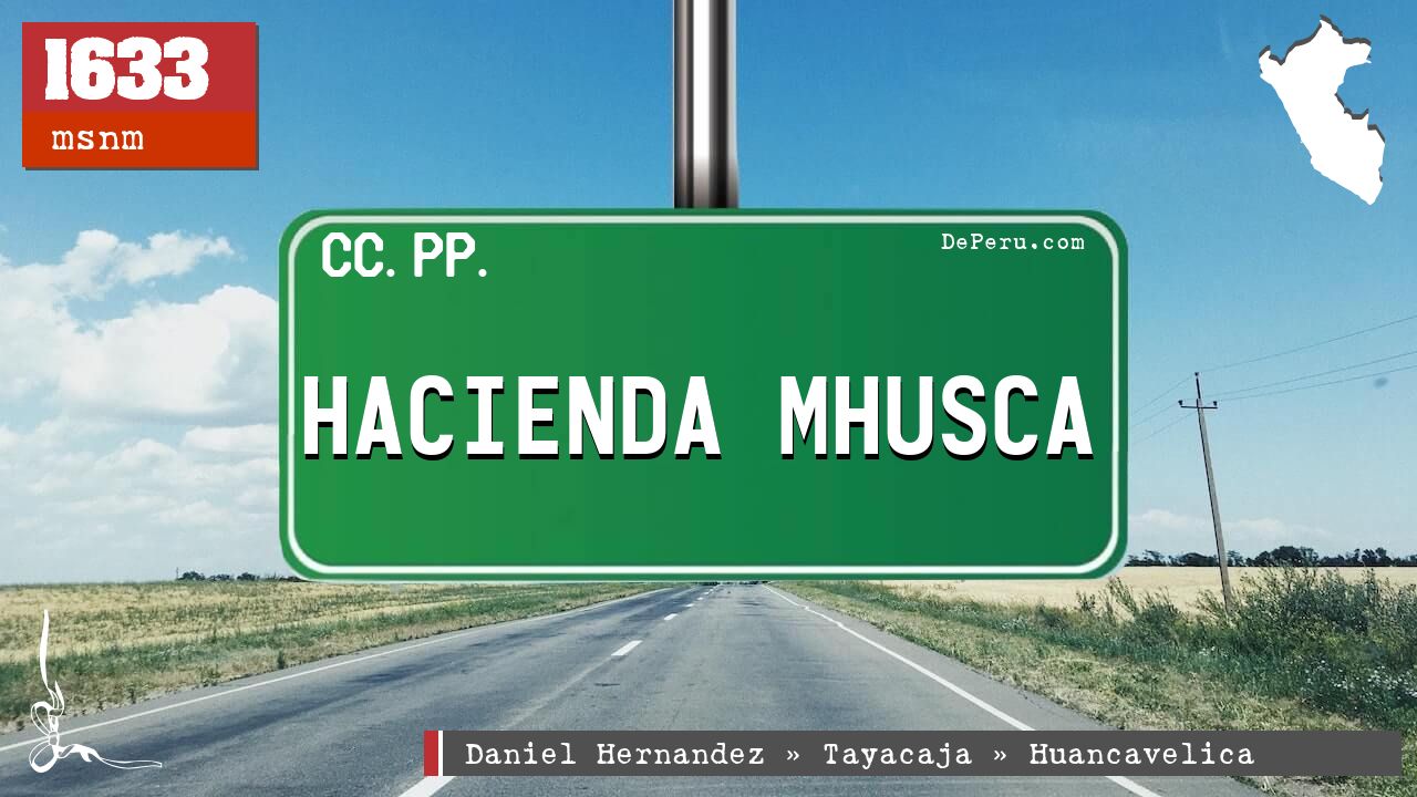 HACIENDA MHUSCA