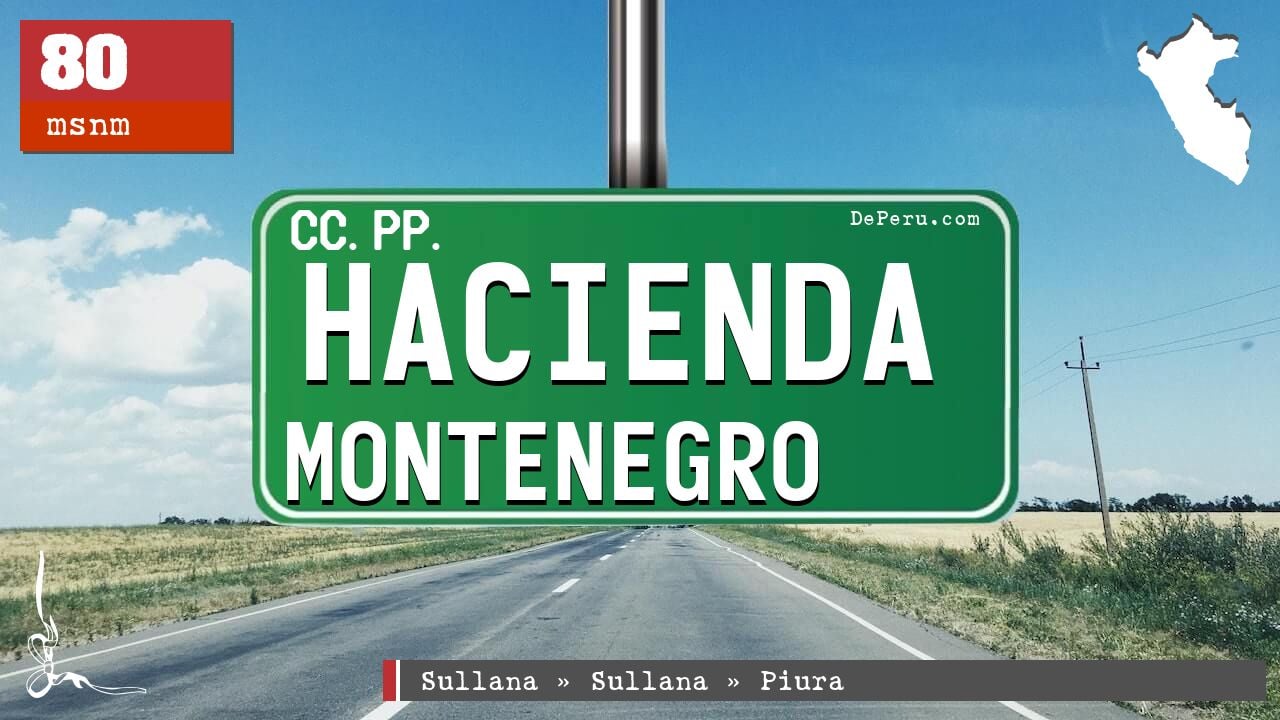 Hacienda Montenegro