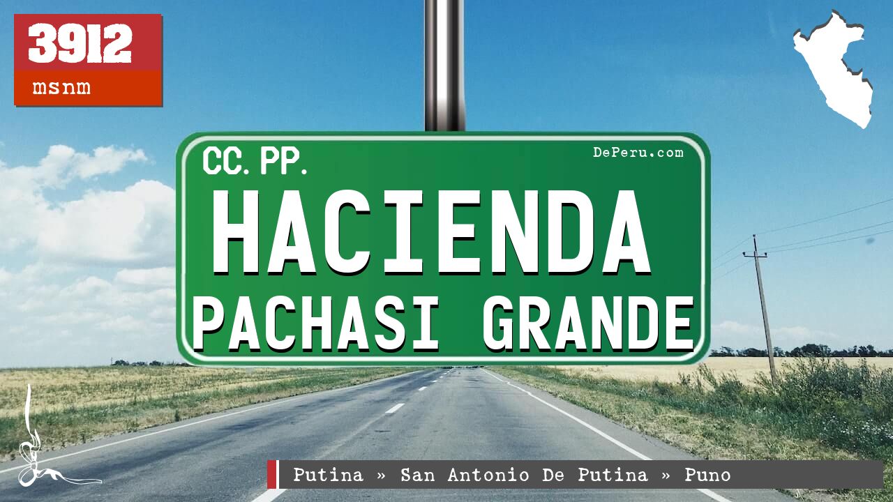 Hacienda Pachasi Grande