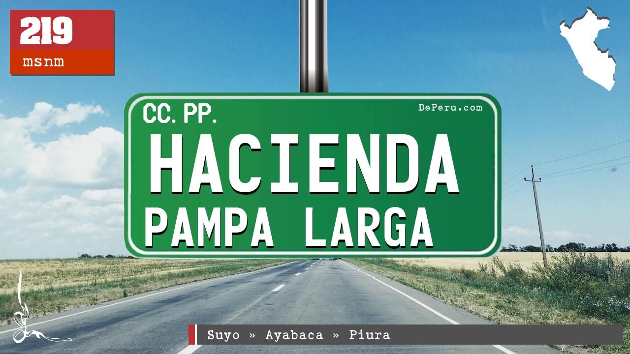 Hacienda Pampa Larga