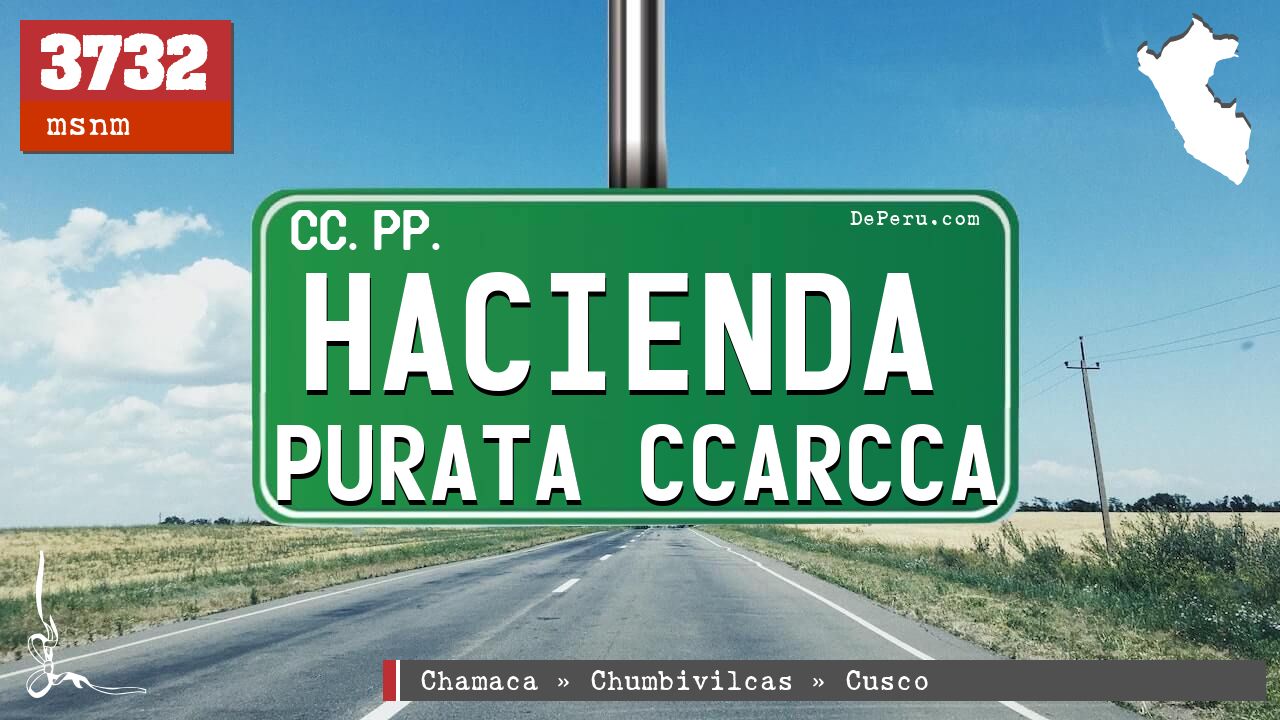 Hacienda Purata Ccarcca