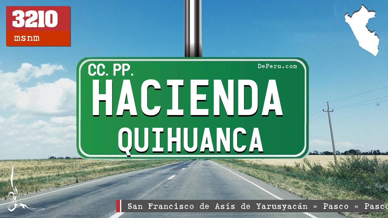 Hacienda Quihuanca