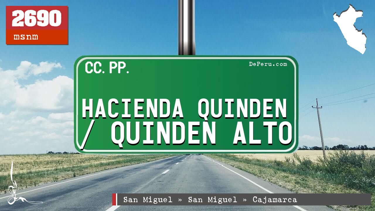 Hacienda Quinden / Quinden Alto