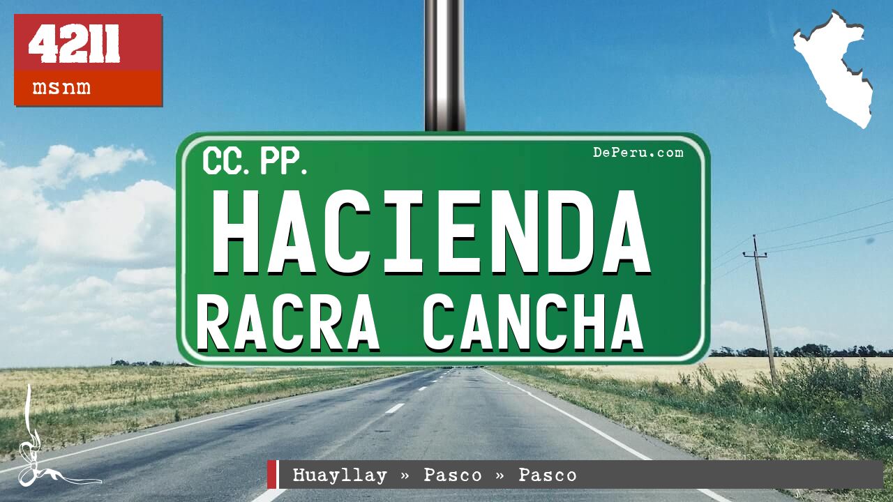 Hacienda Racra Cancha