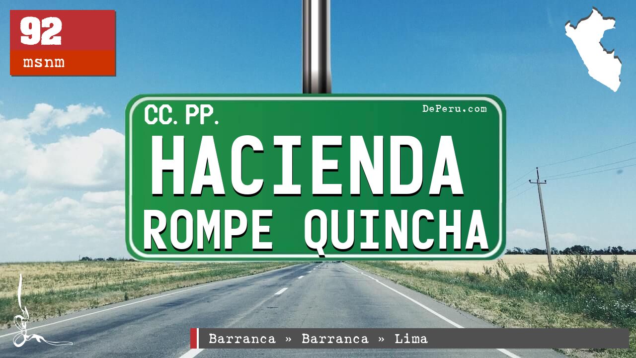 Hacienda Rompe Quincha