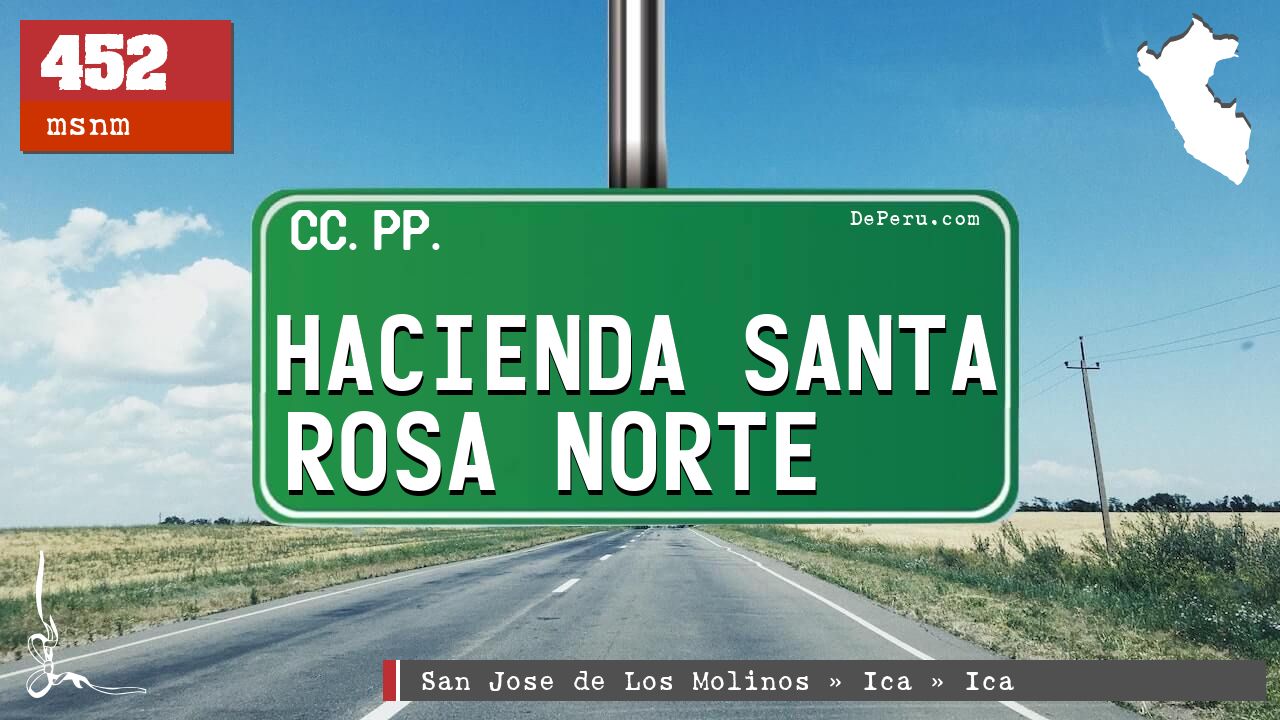 Hacienda Santa Rosa Norte