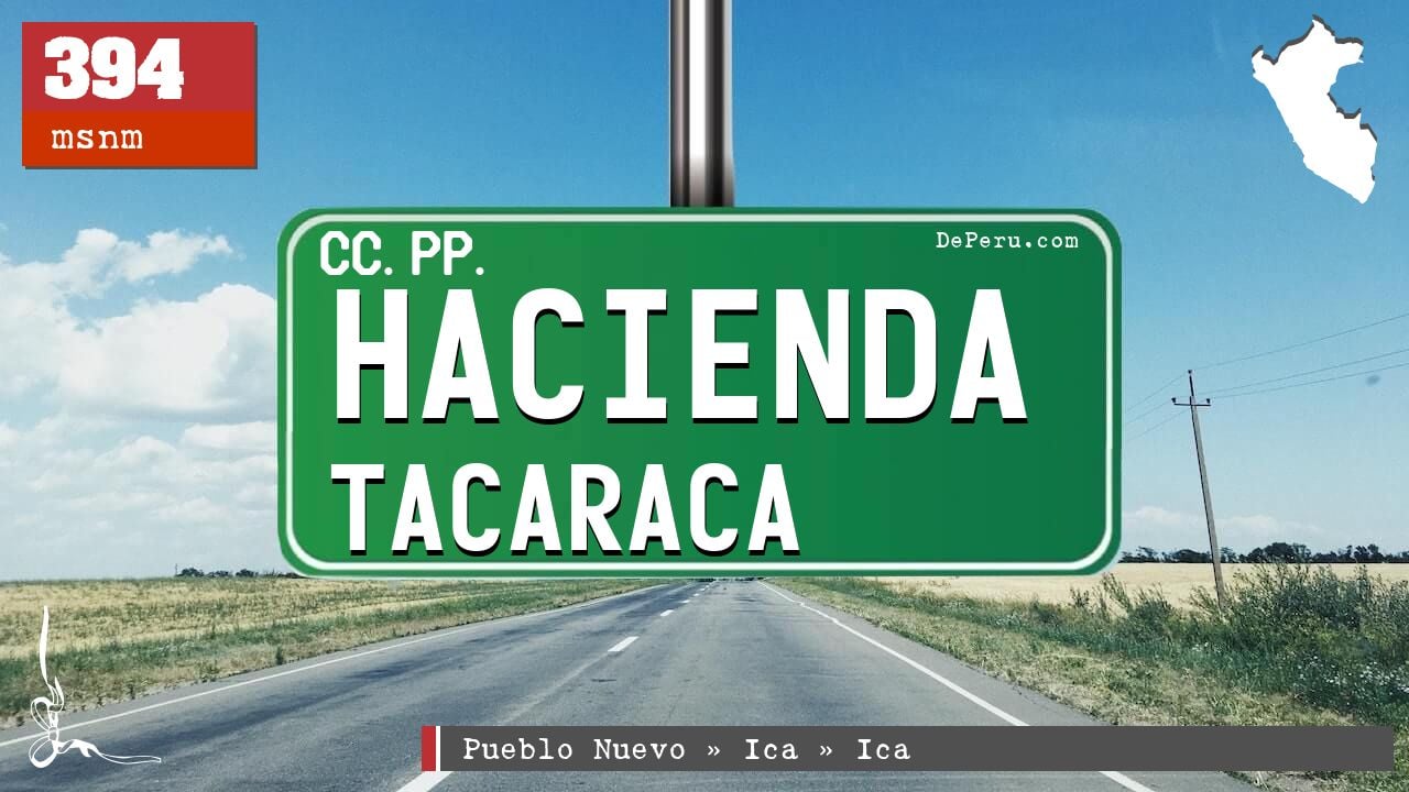Hacienda Tacaraca