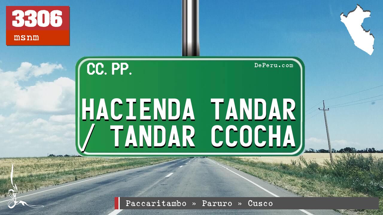 Hacienda Tandar / Tandar Ccocha