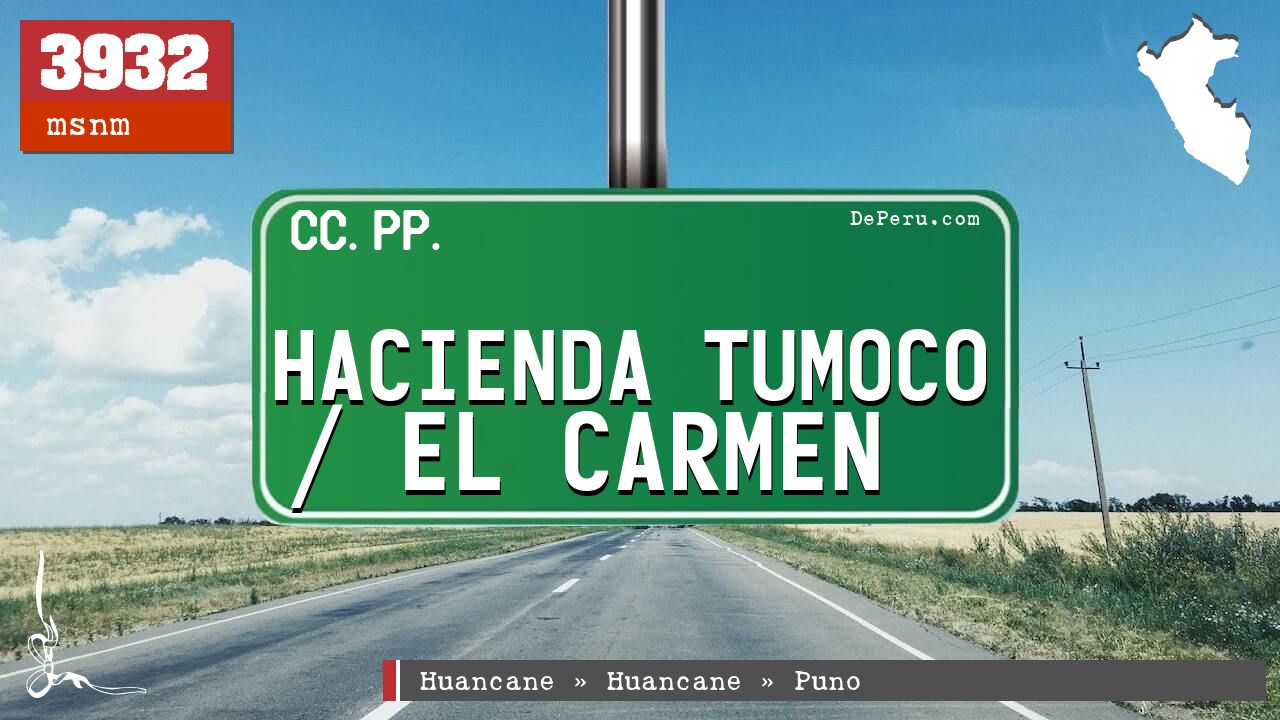 Hacienda Tumoco / El Carmen