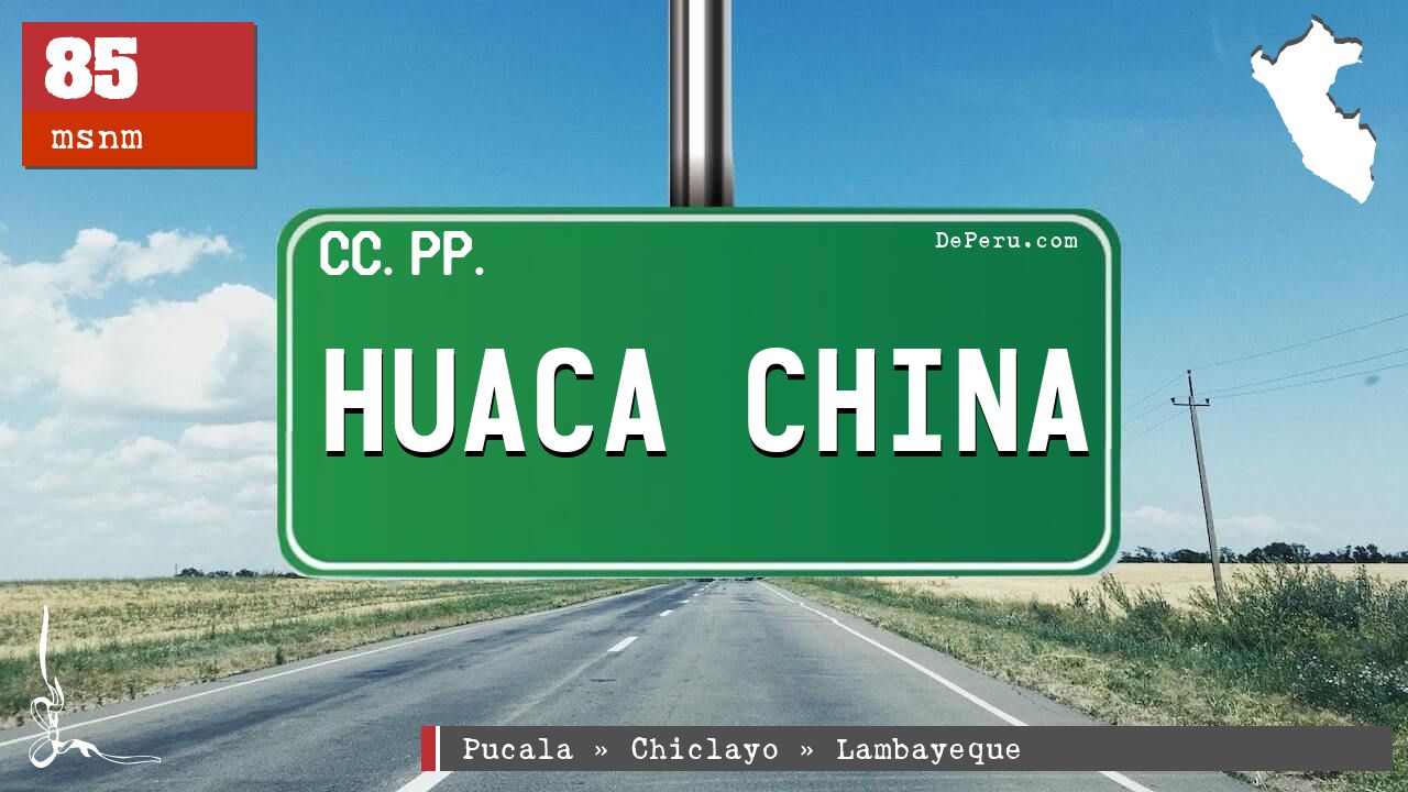 Huaca China