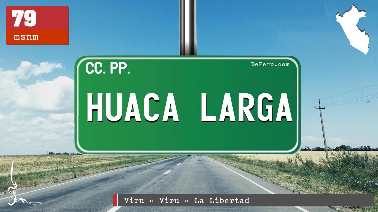 Huaca Larga