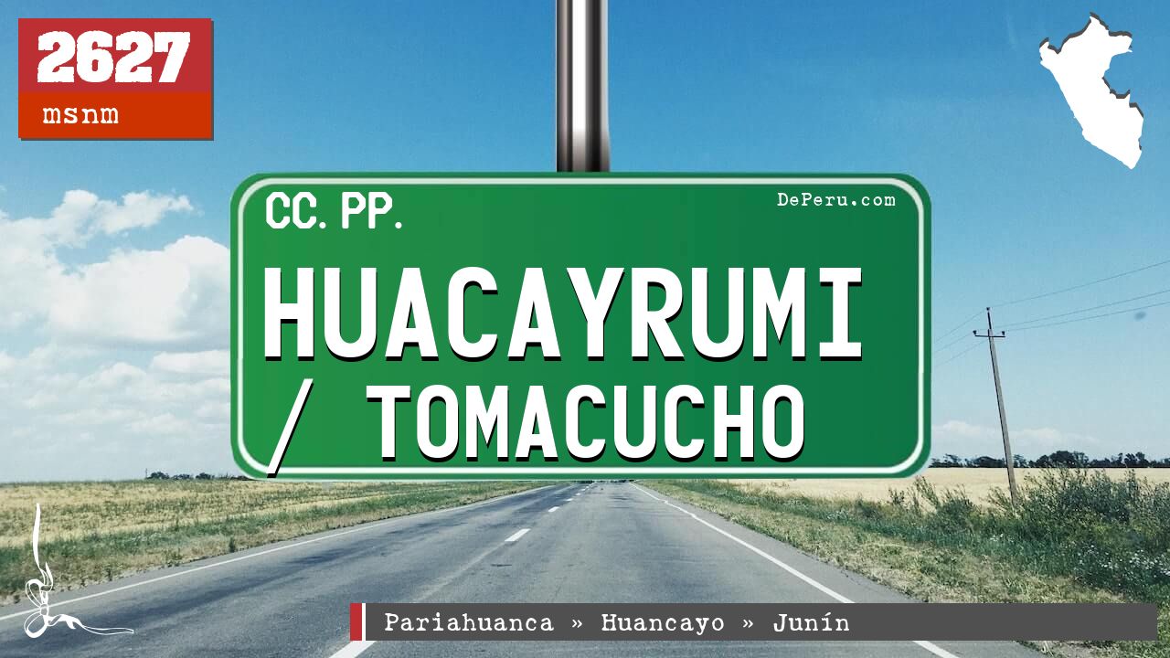 Huacayrumi / Tomacucho