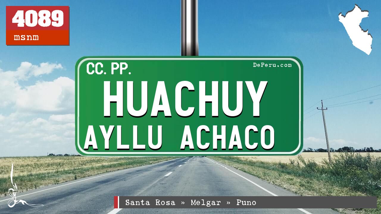 Huachuy Ayllu Achaco