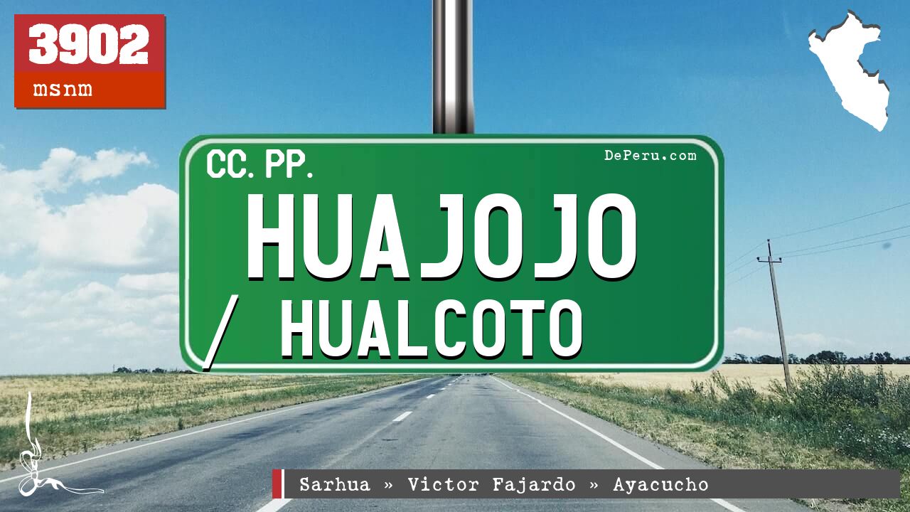 Huajojo / Hualcoto