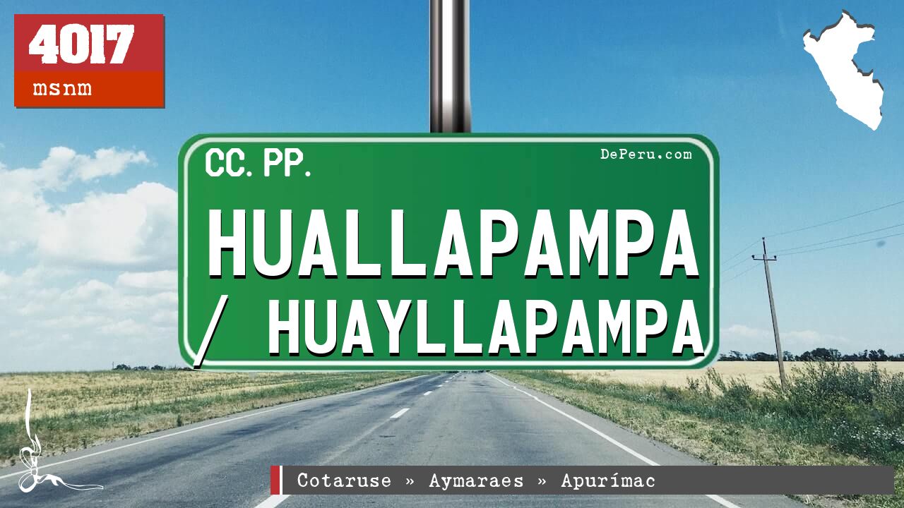 Huallapampa / Huayllapampa