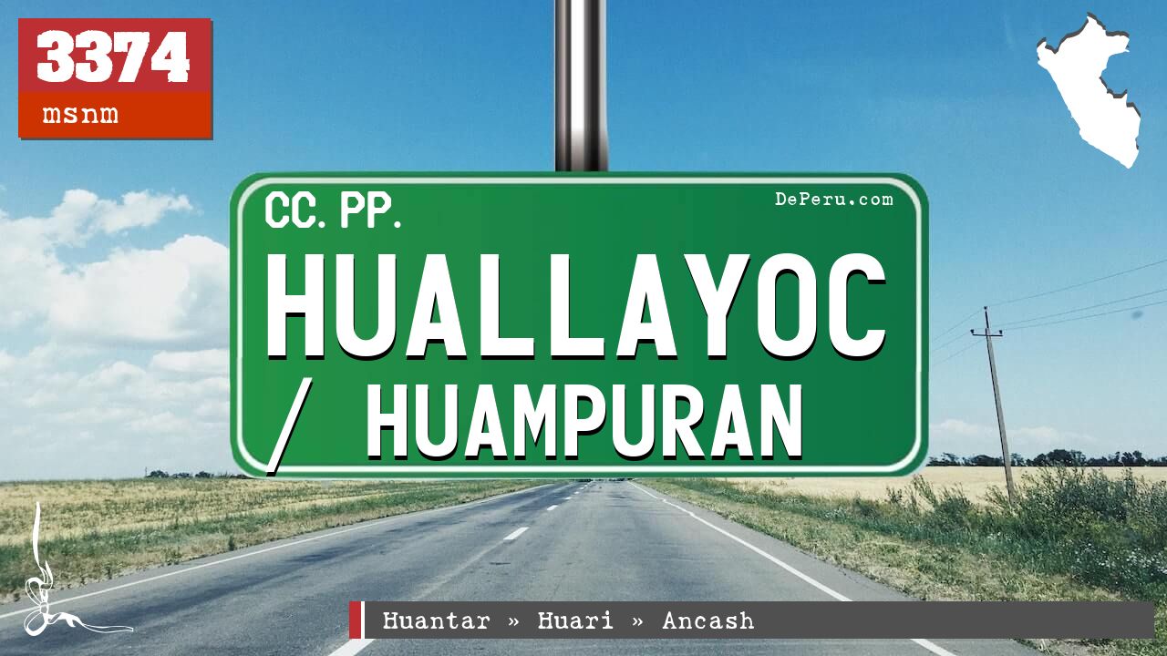 Huallayoc / Huampuran