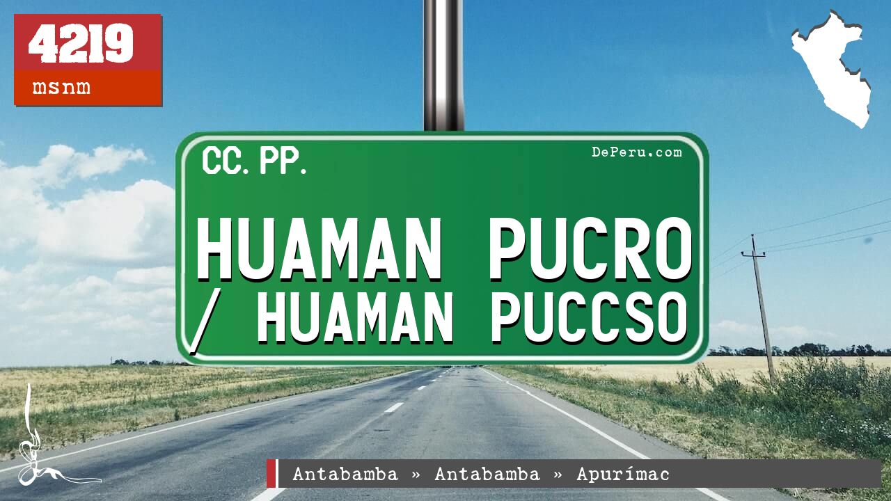Huaman Pucro / Huaman Puccso
