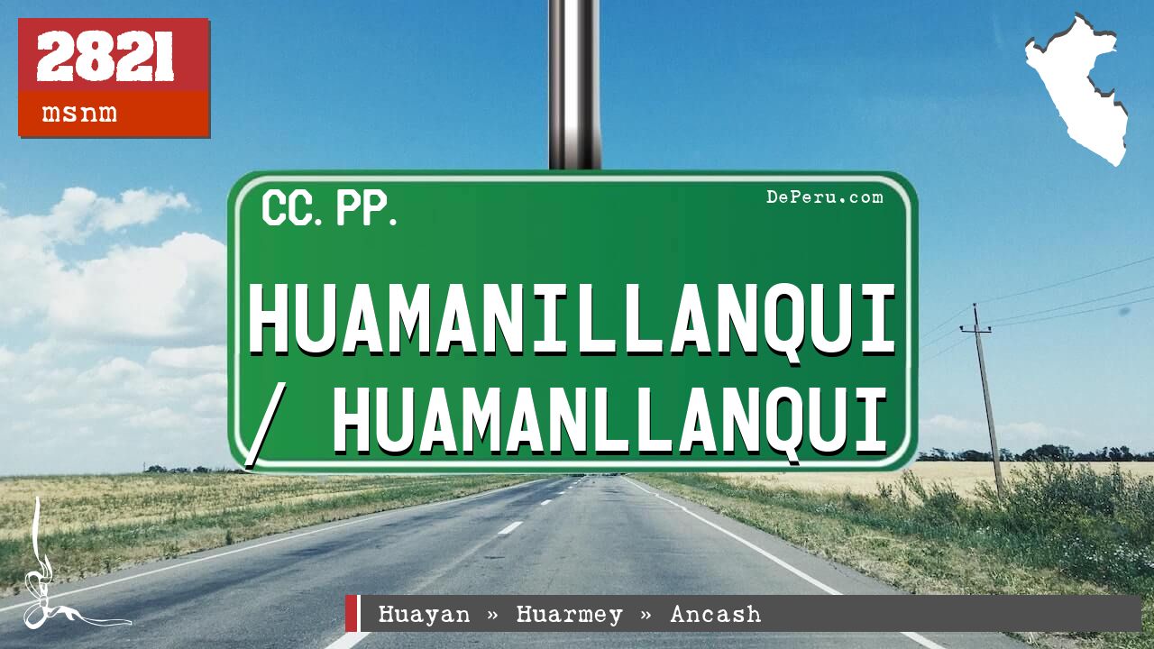 Huamanillanqui / Huamanllanqui