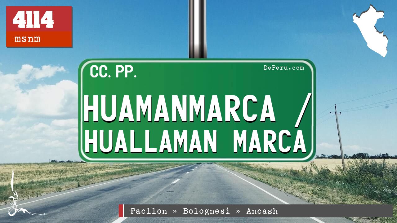 Huamanmarca / Huallaman Marca