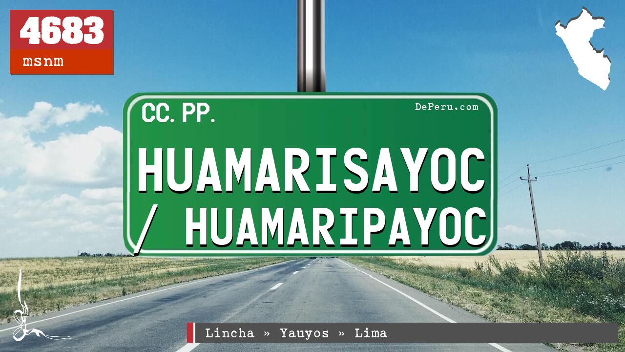 Huamarisayoc / Huamaripayoc