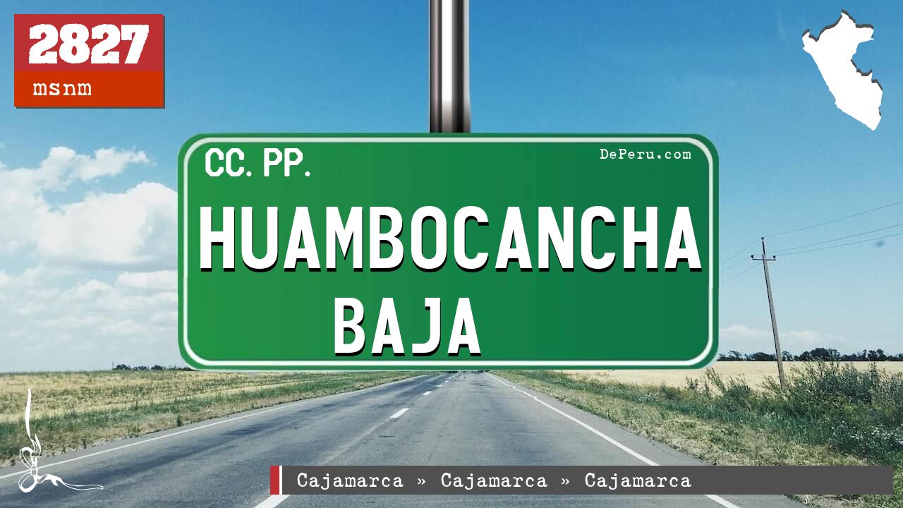 Huambocancha Baja